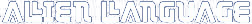 Alien Language